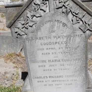 GOODSPEED Elizabeth Katherine -1893 :: GOODSPEED Christine Maria -1918 :: GOODSPEED Charles Richard -1930