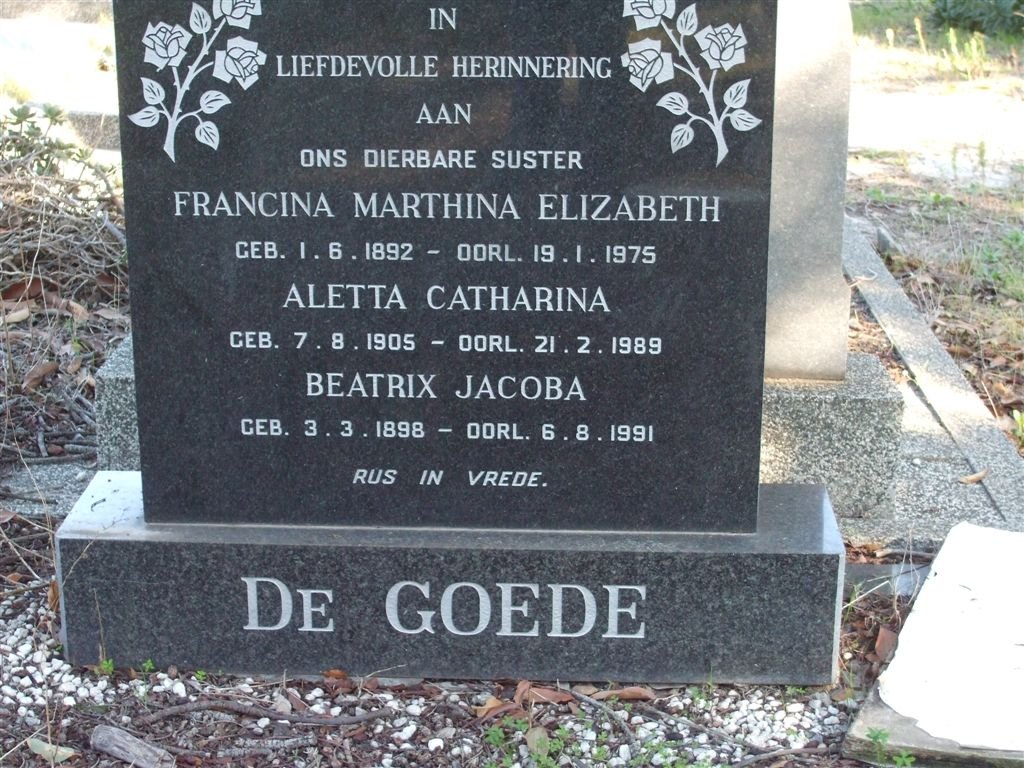 GOEDE Francina Marthina Elizabeth, de 1892-1975 :: DE GOEDE Aletta Catharina 1905-1989 :: DE GOEDE Beatrix Jacoba 1898-1991