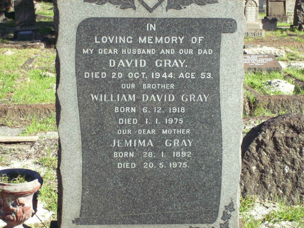 GRAY David  -1944 &amp; Jemima 1892-1975 :: GRAY William David 1918-1975