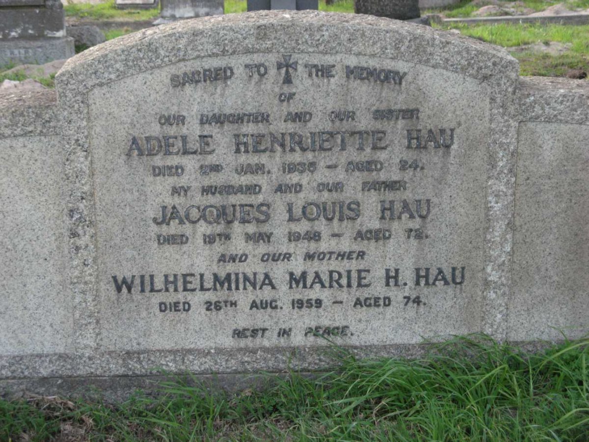 HAU Jacques Louis -1948 &amp; Wilhelmina Marie H. -1959 :: HAU Adele Henriette -1935