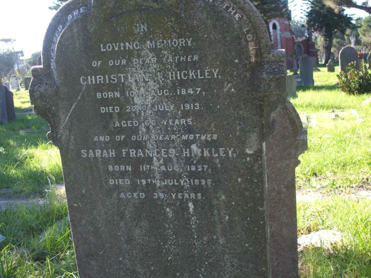 HICKLEY Christian J. 1847-1913 &amp; Sarah Frances 1857-1895