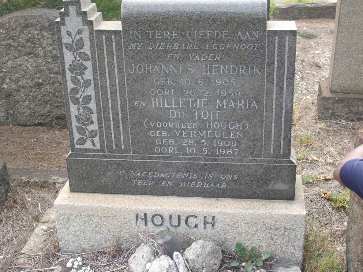 HOUGH Johannes Hendrik 1905-1959 &amp; Hilletje Maria DU TOIT formerly HOUGH nee VERMEULEN 1909-1987