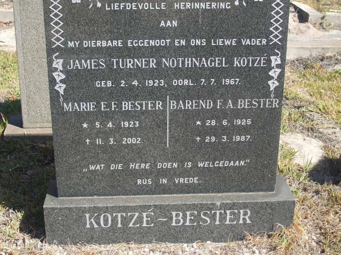 KOTZÉ James Turner Nothnagel 1923-1967  :: BESTER Barend F.A. 1925-1987 &amp; Marie E.F. 1923-2002