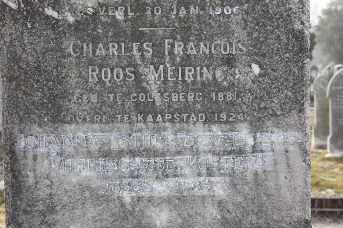 MEIRING Charles Francois Roos 1881-1924 &amp; Johanna Esther DE VILLIERS 1839-1969