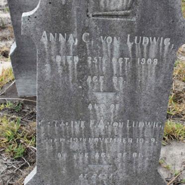 LUDWIG Anna C., von -1908 :: VON LUDWIG Caroline F.A. -1929