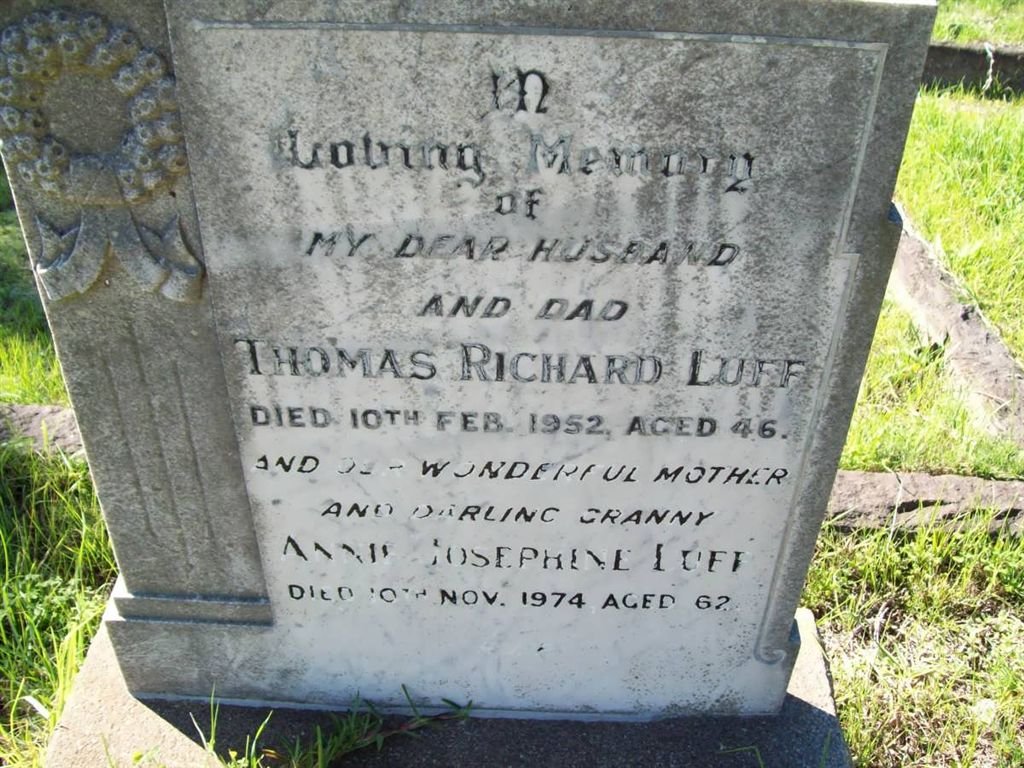 LUFF Thomas Richard -1952 &amp; Annie Josephine -1974