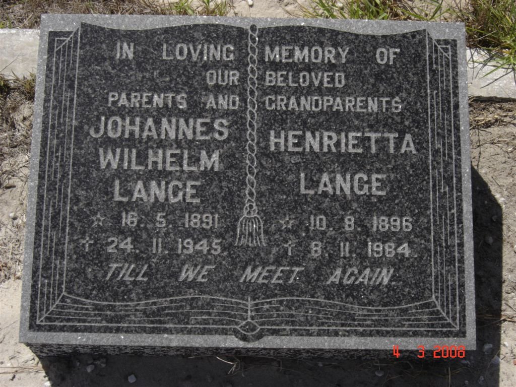 LANGE Johannes Wilhelm 1891-1945 &amp; Henrietta 1896-1984