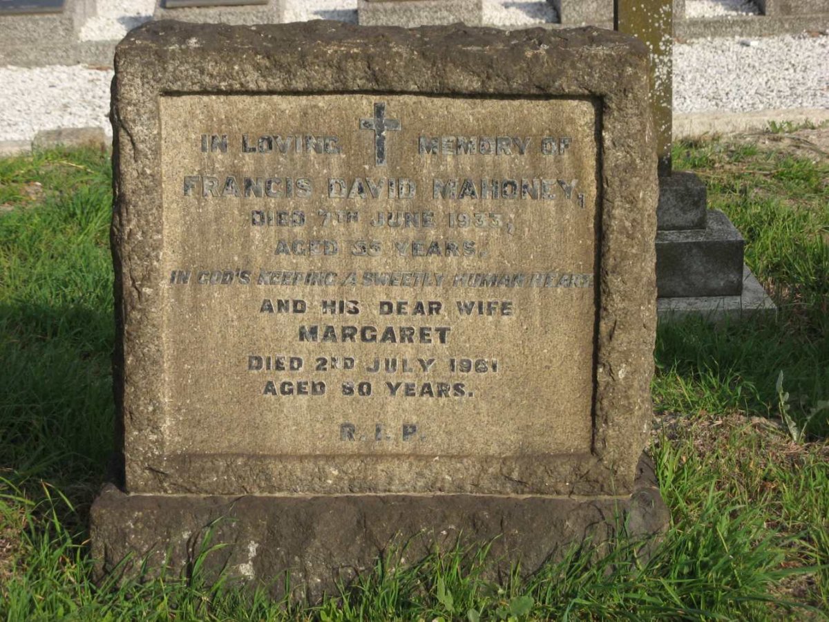 MAHONEY Francis David -1933 &amp; Margaret -1961