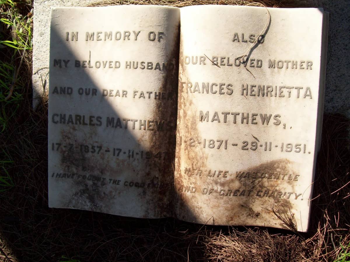 MATTHEWS Charles 1857-1947 &amp; Frances Henrietta 1871-1951