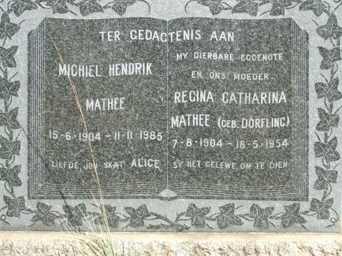 MATHEE Michiel Hendrik 1904-1985 &amp; Regina Catharina DORFLING 1904-1954