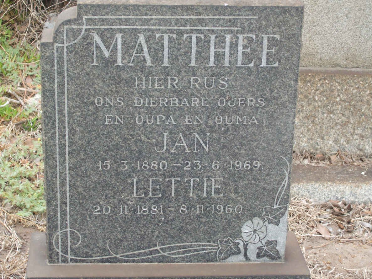 MATTHEE Jan 1880-1969 &amp; Lettie 1881-1960
