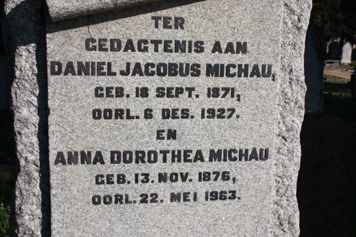 MICHAU Daniel Jacobus 1871-1927 &amp; Anna Dorothea 1876-1963