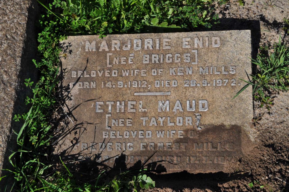 MILLS Majorie Enid nee BRIGGS 1912-1972 :: MILLS Ethel Maud nee TAYLOR 187?-197?