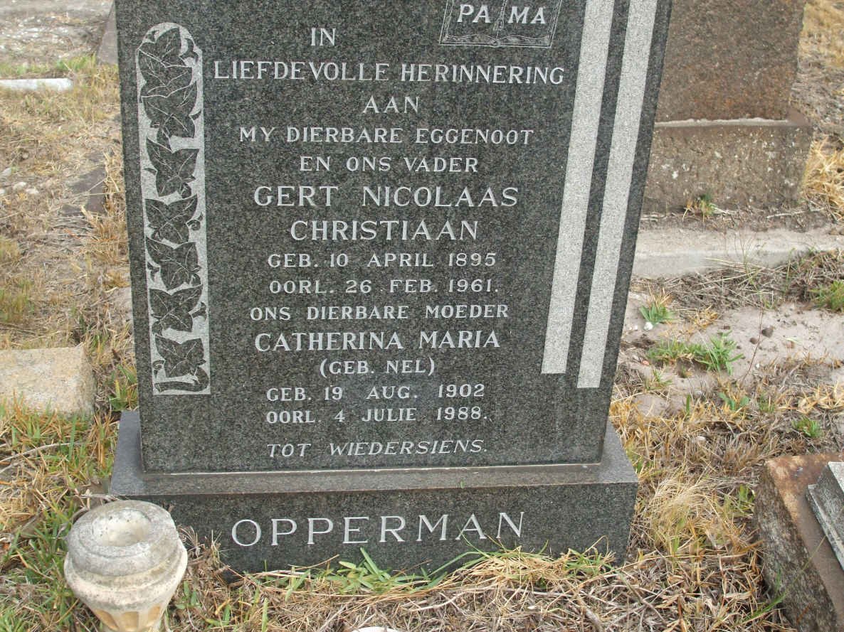 OPPERMAN Gert Nicolaas Christiaan 1895-1961 &amp; Catherina Maria NEL 1902-1988