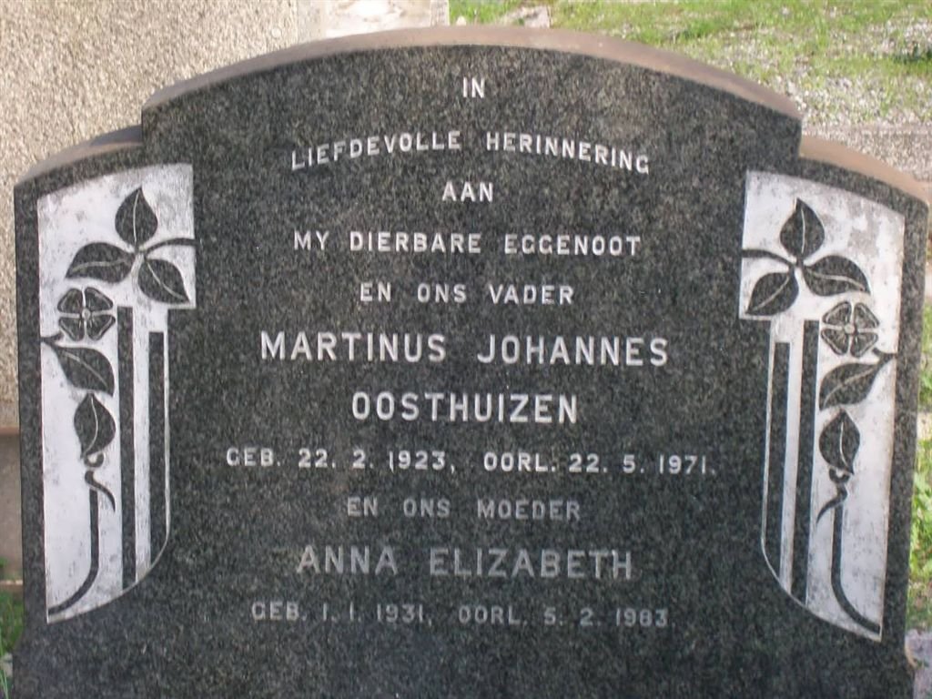 OOSTHUIZEN Martinus Johannes 1923-1971 &amp; Anna Elizabeth 1931-1983