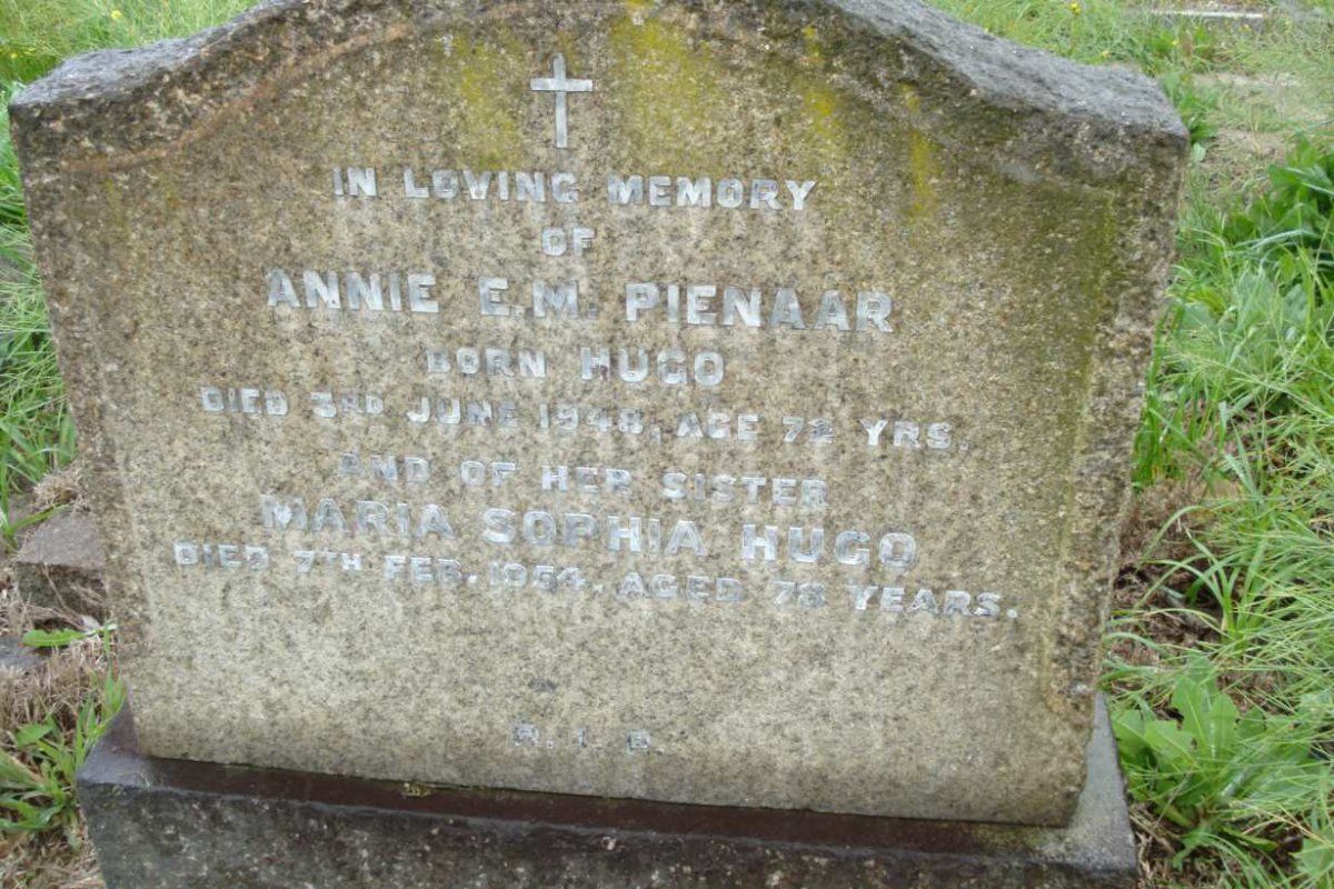 PIENAAR Annie E.M. nee HUGO -1948 :: HUGO Maria Sophia -1954