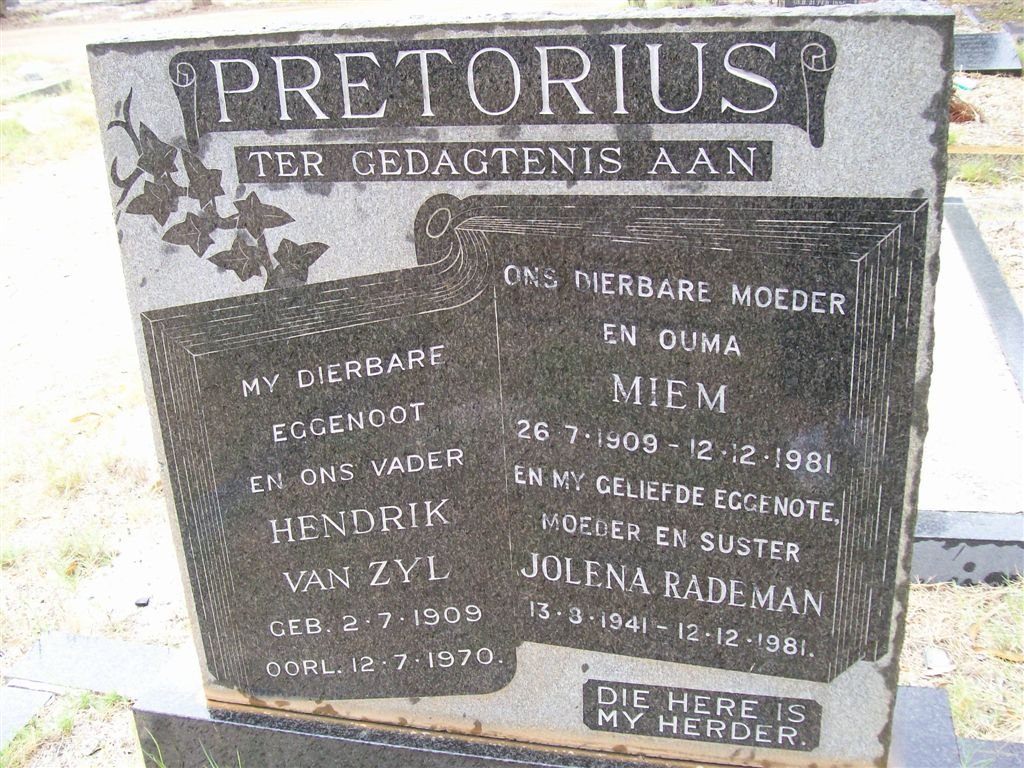 PRETORIUS Hendrik van Zyl 1909-1970 &amp; Miem 1909-1981 :: RADEMAN Jolene 1941-1981