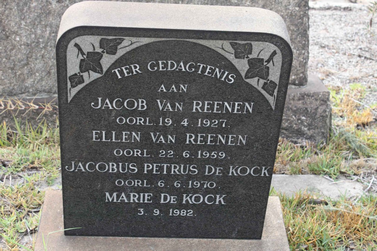 REENEN Jacob, van -1927 :: VAN REENEN Ellen -1959 : DE KOCK Jacobus Petrus -1970 :: DE KOCK Marie -1982