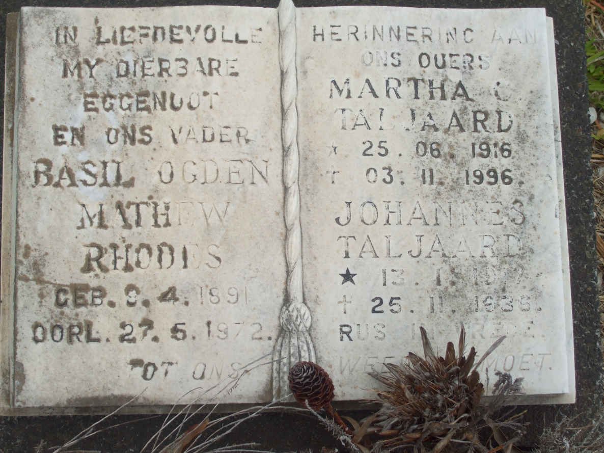 RHODES Basil Ogden Mathew 1891-1972 :: TALJAARD Johannes ?-1936 &amp; Martha C. 1916-1996
