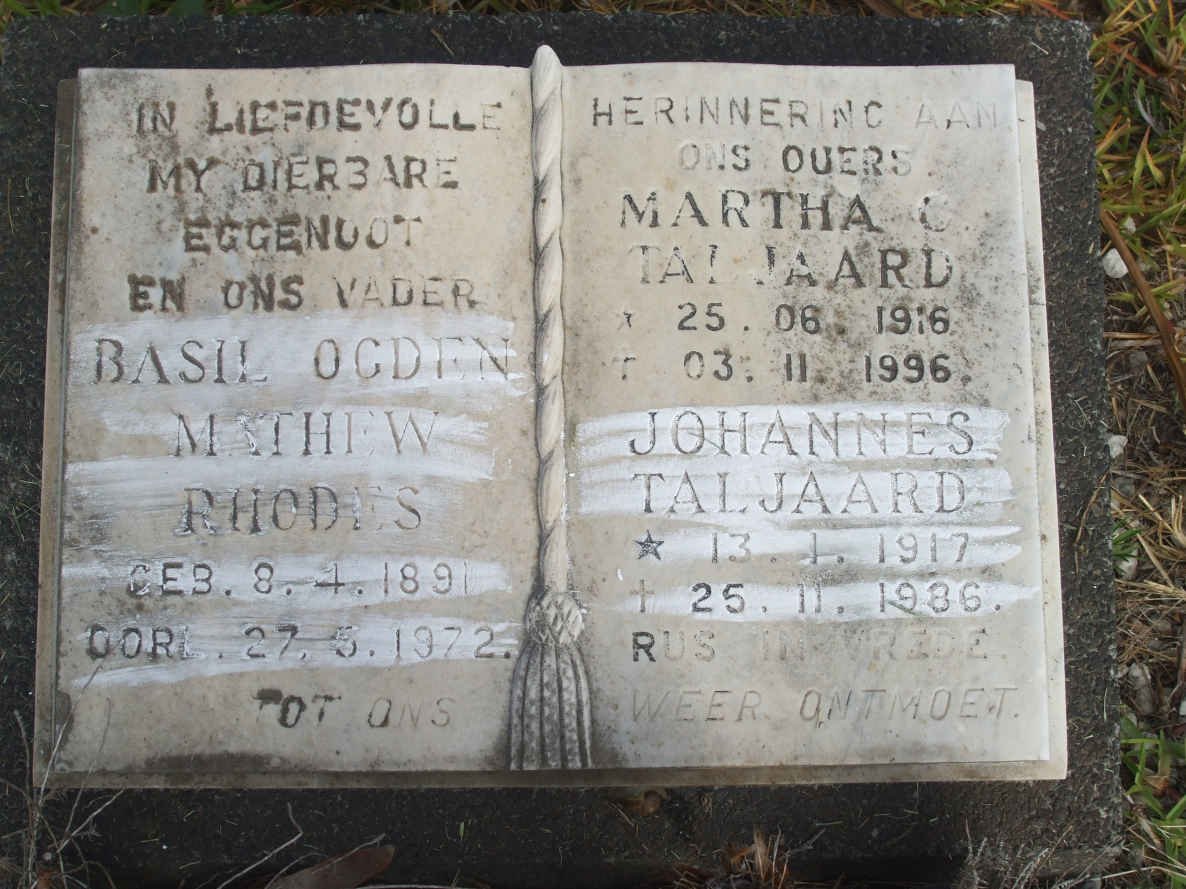 RHODES Basil Ogden Mathew  1891-1972 :: TALJAARD Johannes 1917-1986 &amp; Martha C. 1916-1996