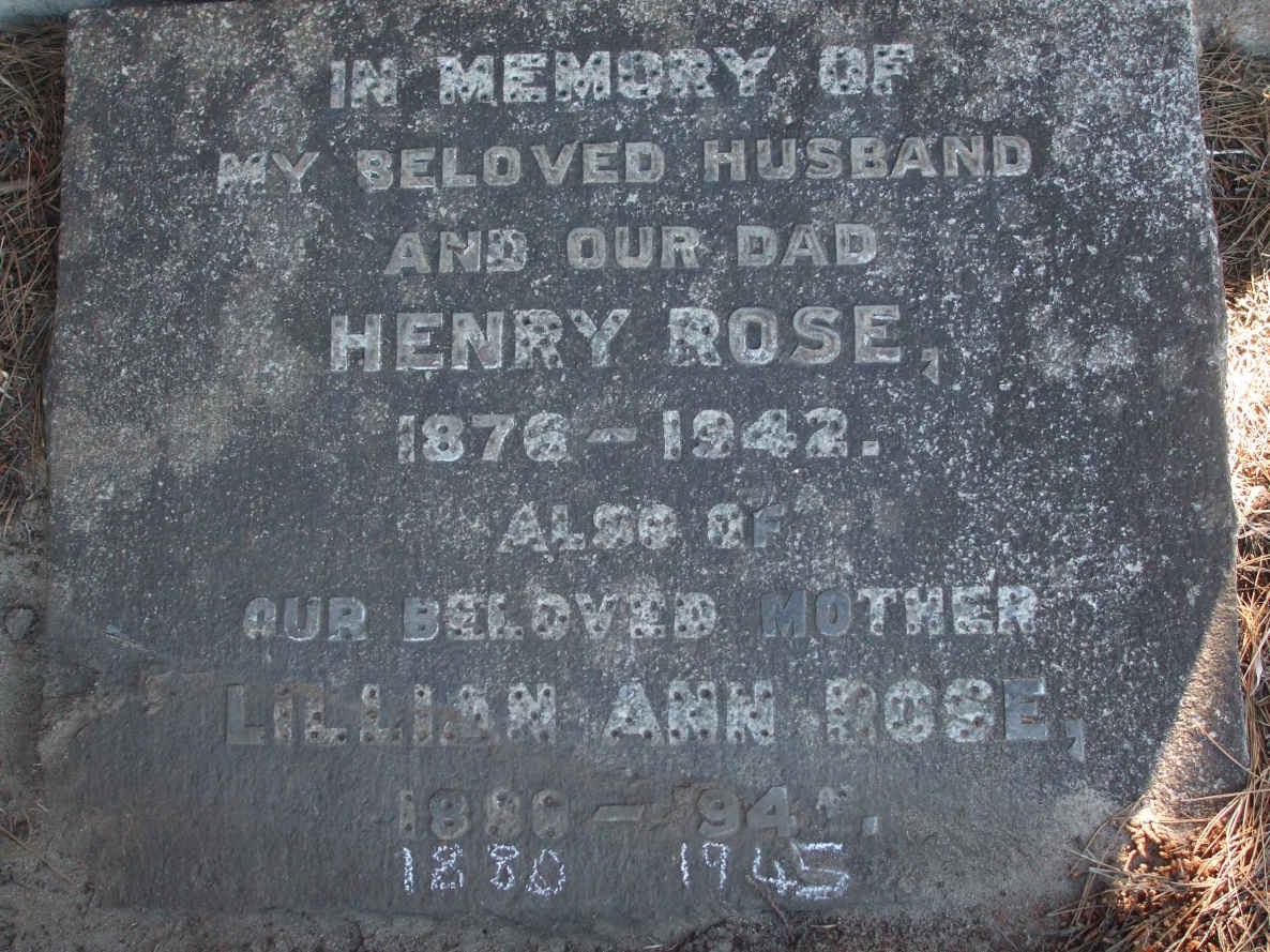ROSE Henry 1876-1942 &amp; Lilian Ann 1880-1945
