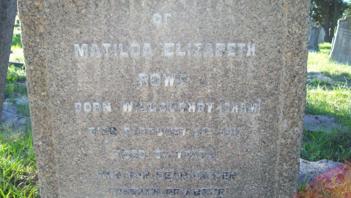 ROWE Matilda Elizabeth nee WILLOUGHBY  -1917