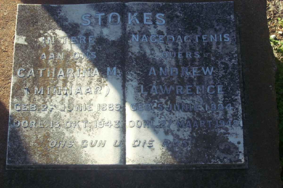 STOKES Andrew Lawrence 1884-1948 &amp; Catharina M. MINNAAR 1889-1943