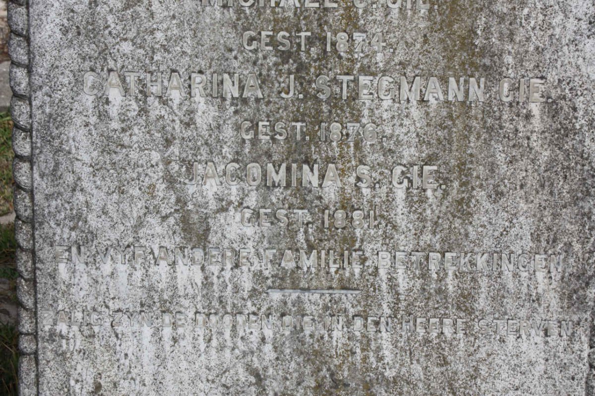 GIE Catharina J. Stegmann -1876 :: GIE Jacomina S. -1881 :: GIE Michael C. -1874