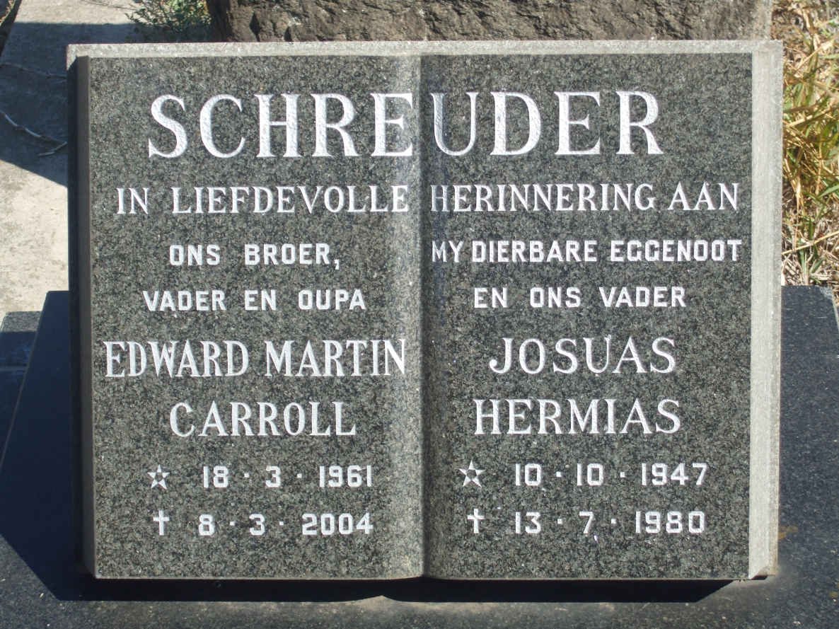 SCHREUDER Edward Martin Carroll 1961-2004 :: SCHREUDER Josuas Hermias 1947-1980