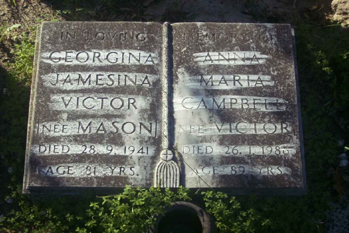 VICTOR Georgina Jamesina nee MASON -1941 :: CAMPBELL Anna Maria nee VICTOR -1986