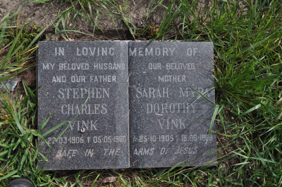 VINK Stephen Charles 1905-1960 &amp; Sarah Myra Dorothy 1905-1988
