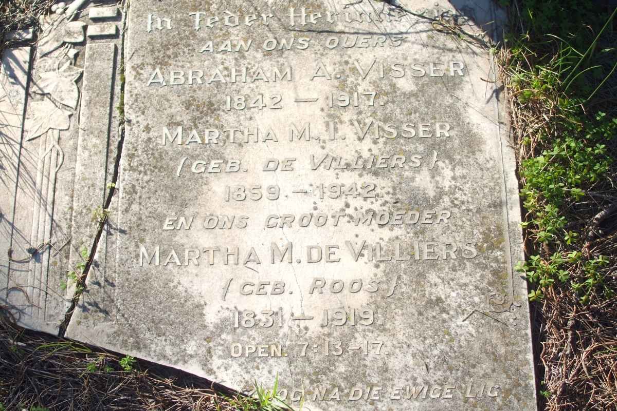 VISSER Abraham A. 1842-1917 &amp; Martha M.I. DE VILLIERS 1859-1942 :: DE VILLIERS Martha M. nee ROOS 1831-1919