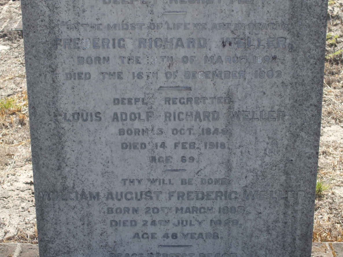 WELLER Frederic Richard 1892-1903 :: WELLER Louis Adolf Richard 184?-1918 :: WELLER William August Frederic 1883-1929