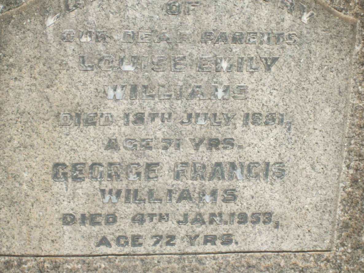 WILLIAMS George Francis -1953 &amp; Louise Emily -1951