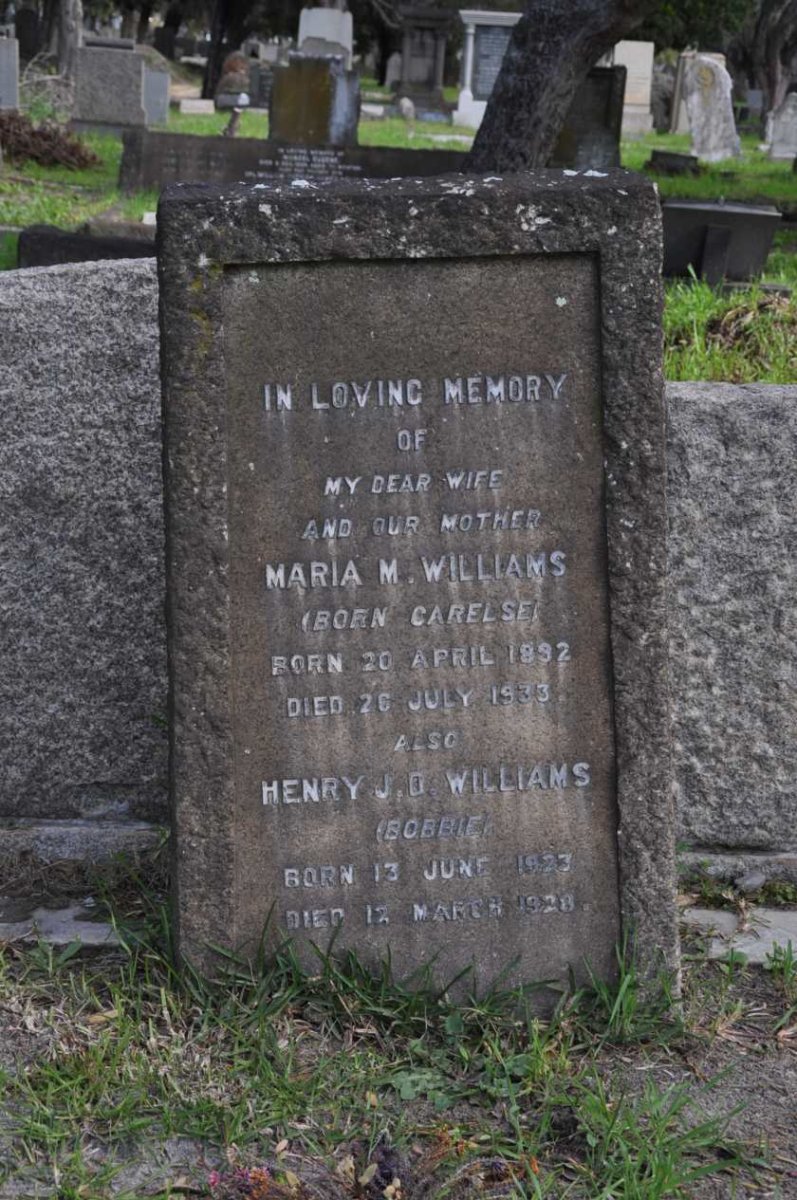 WILLIAMS Maria M. nee CARELSE 1892-1933 :: WILLIAMS Henry J.D. 1923-1928