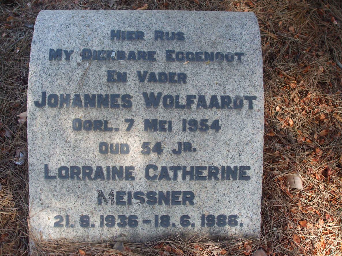 WOLFAARDT Johannes -1954 &amp; Lorraine Catherine MEISSNER 1936-1986