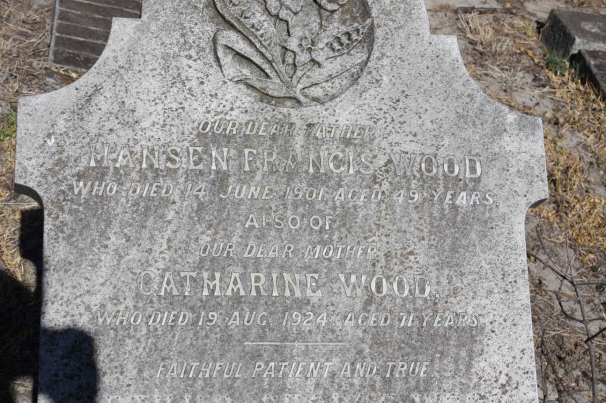 WOOD Hansen Francis -1901 &amp; Catharine -1924