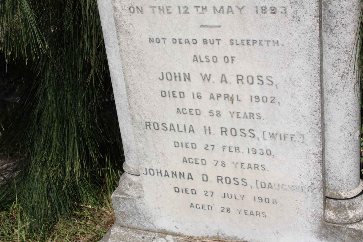 ROSS John W.A. -1902 &amp; Rosalia H. -1930 :: ROSS Johanna D. -1908