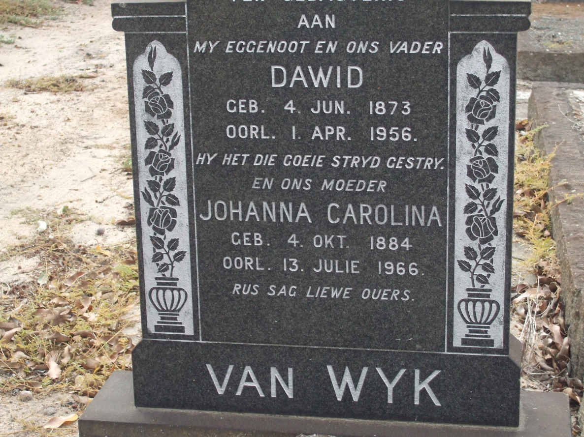 WYK Dawid, van 1873-1956 &amp; Johanna Carolina 1884-1966