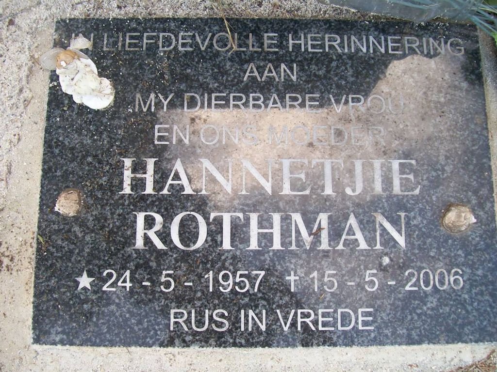 ROTHMAN Hannetjie 1957-2006