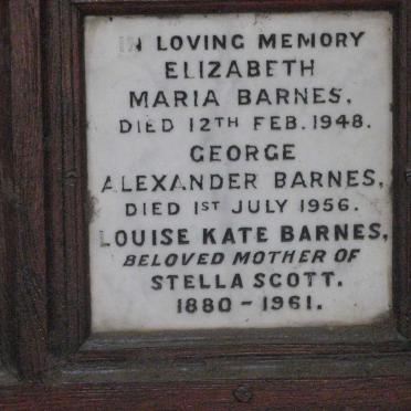 BARNES George Alexander -1956 ::  BARNES Elizabeth Maria -1948 :: BARNES LOUISE Kate 1880-1961