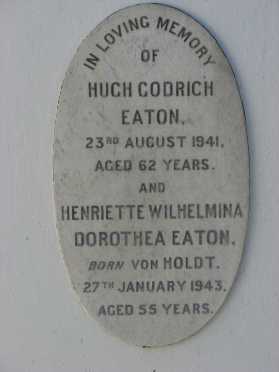 EATON Hugh Godrich -1941 &amp; Henriette Wilhelmina Dorothea VON HOLDT -1943