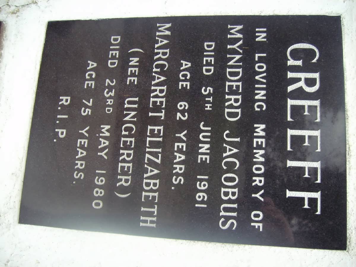 GREEFF Mynderd Jacobus -1961 &amp; Margaret Elizabeth UNGERER -1980