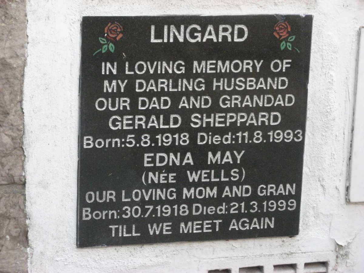 LINGARD Gerald Sheppard 1918-1993 &amp; Edna May WELLS 1918-1999