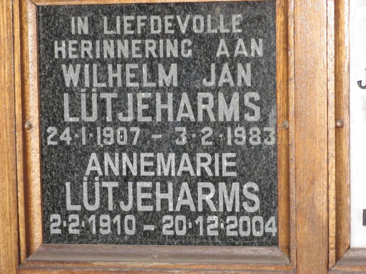 LUTJEHARMS Wilhelm Jan 1907-1983 &amp; Annemarie 1910-2004