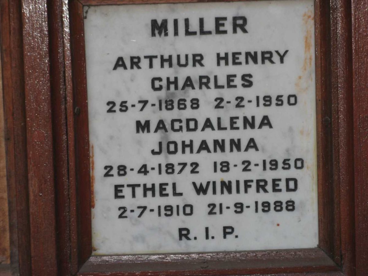 MILLER Arthur Henry Charles 1868-1950 &amp; Magdalena Johanna 1872-1950 :: MILLER Ethel Winifred 1910-1988