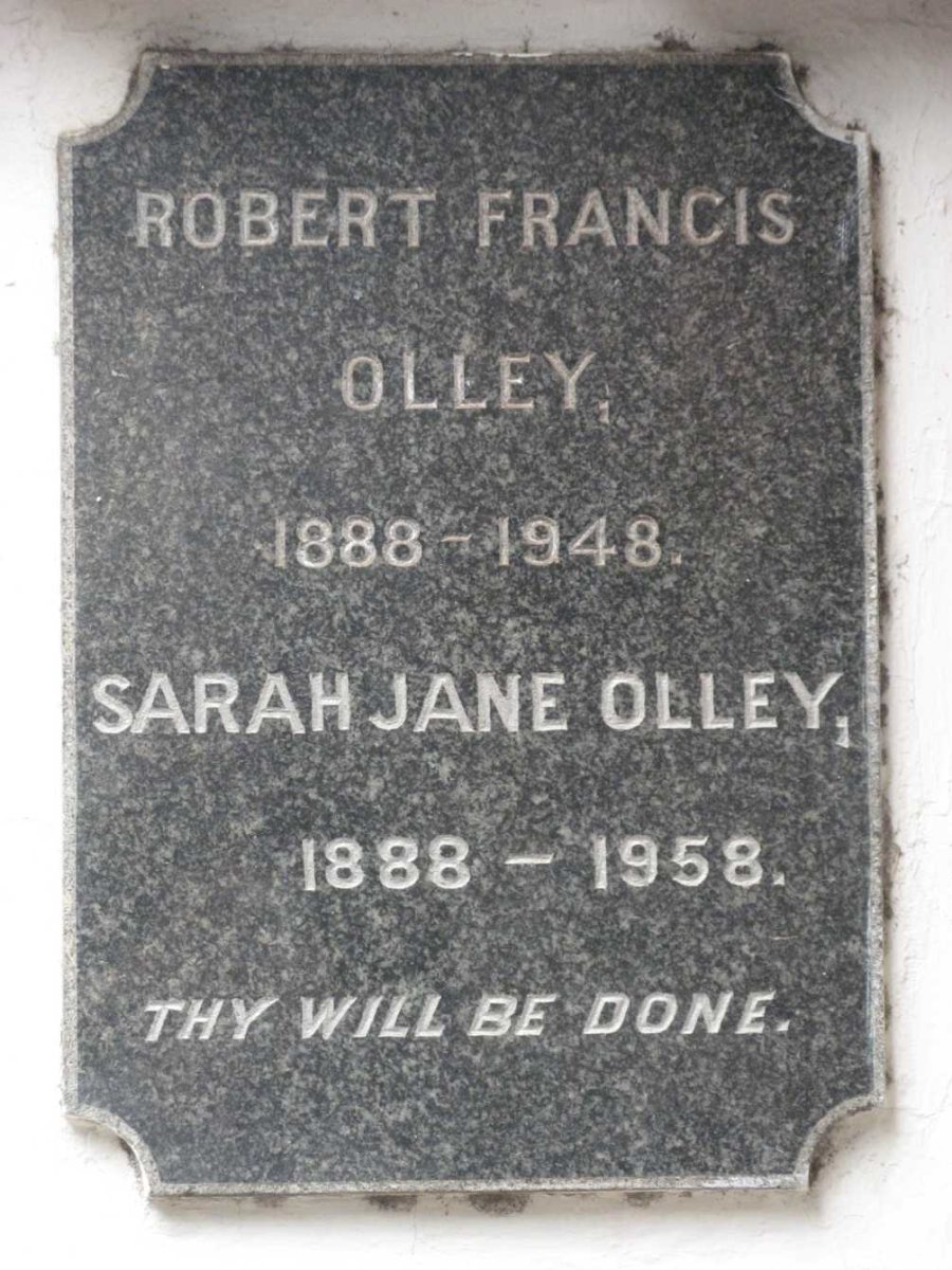 OLLEY Robert Francis 1888-1948 &amp; Sarah Jane 1888-1958