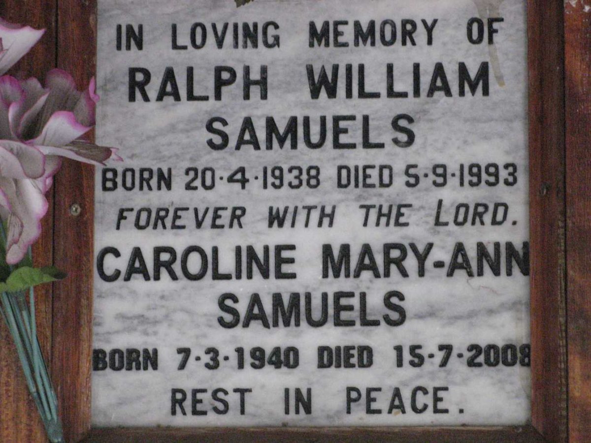 SAMUELS Ralph William 1938-1993 &amp; Caroline Mary-Ann 1940-2008