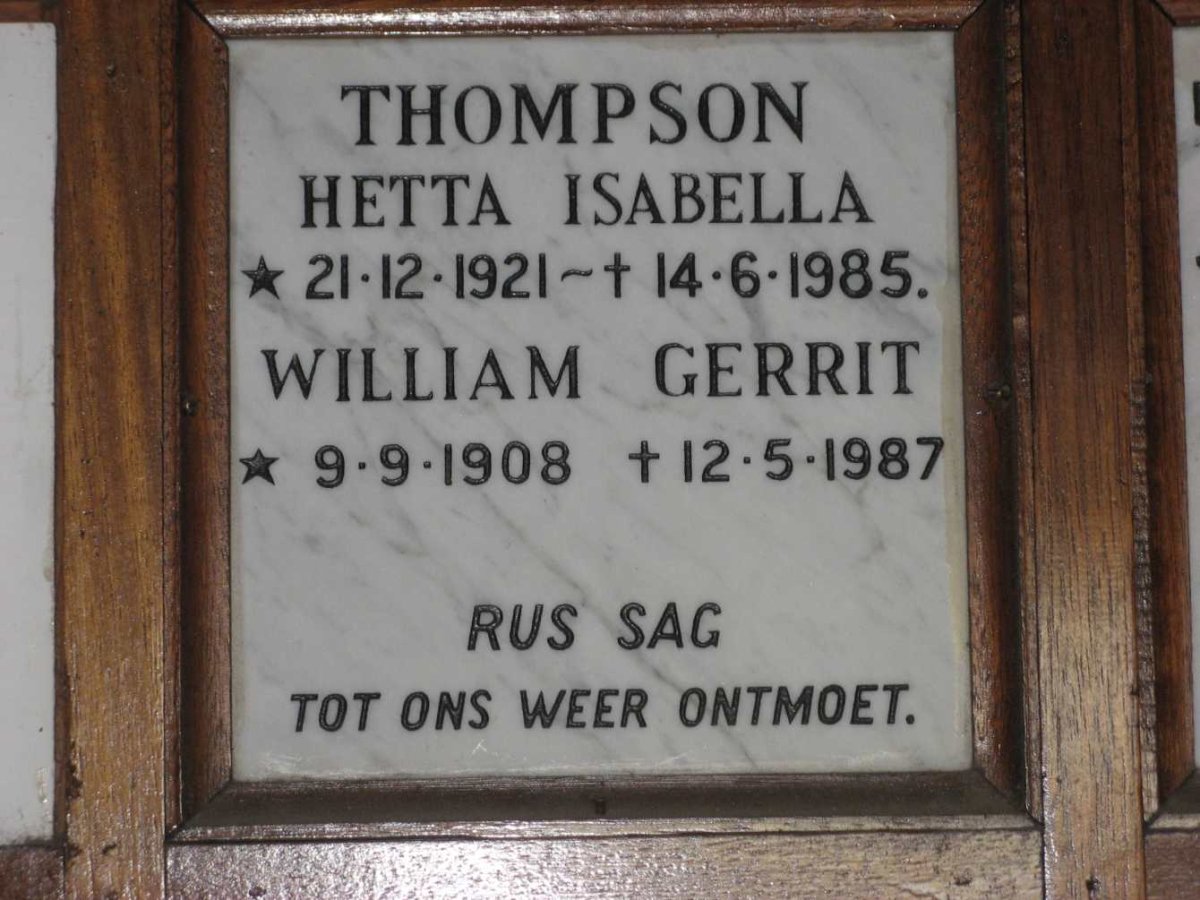 THOMPSON William Gerrit 1908-1987 &amp; Hetta Isabella 1921-1985