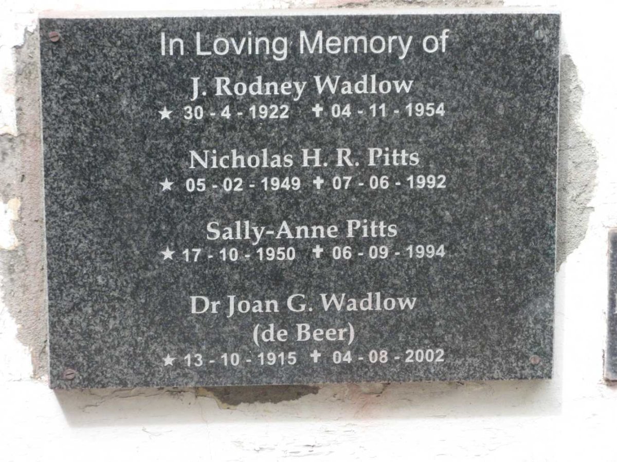 WADLOW Joan G. nee DE BEER 1915-2002 :: WADLOW J. Rodney 1922-1954 :: PITTS Nicholas H.R. 1949-1992 &amp; Sally-Anne 1950-1994